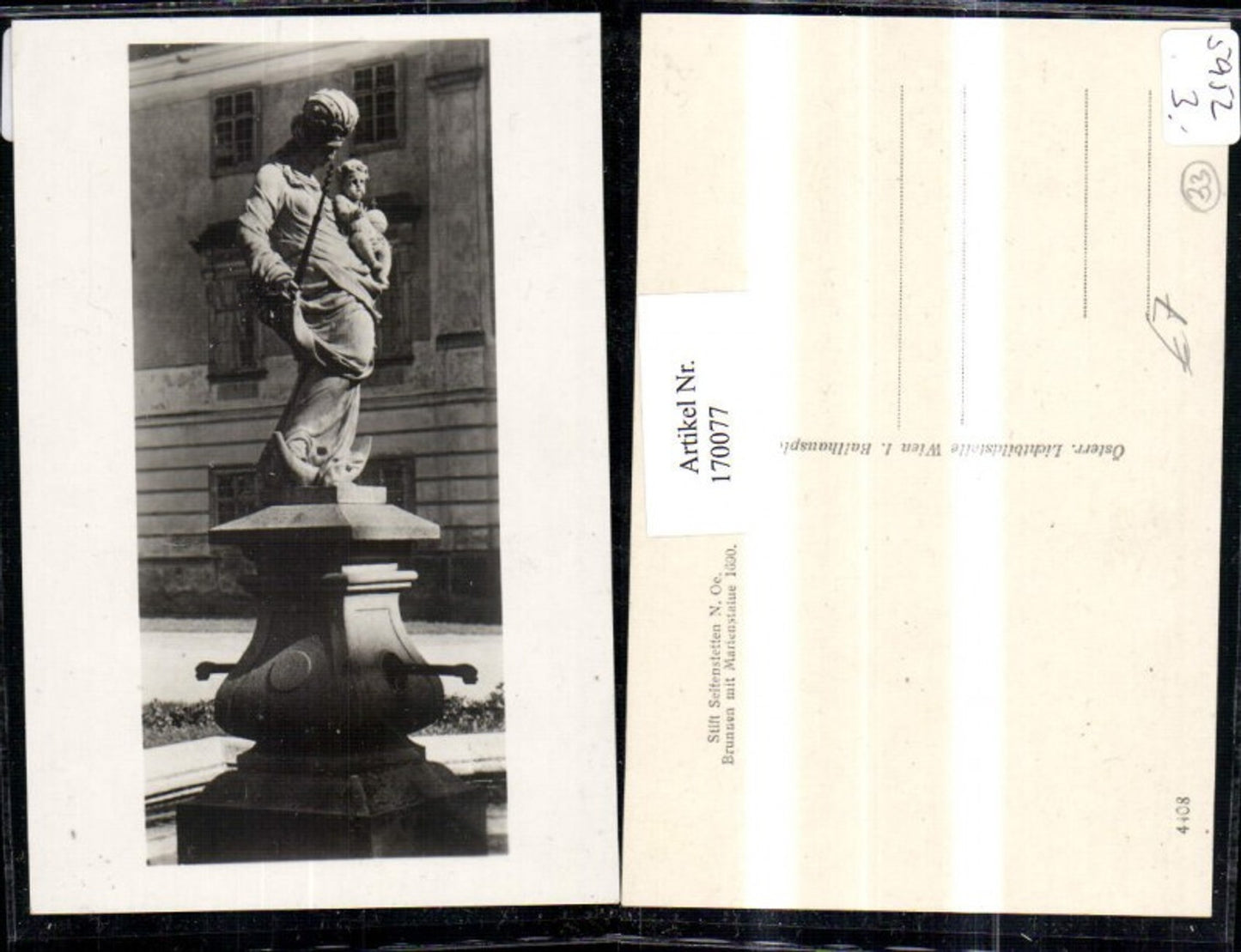 170077,Seitenstetten Foto Ak Stift Brunnen m. Marienstatue