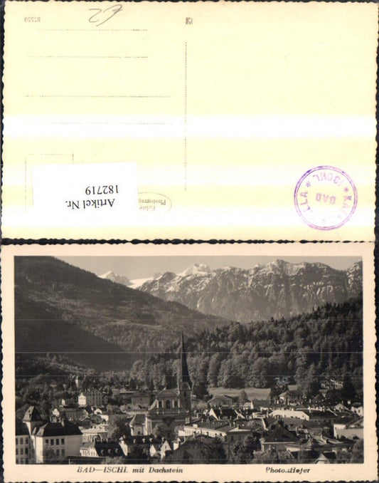 182719,Bad Ischl m. Dachstein Foto Ak
