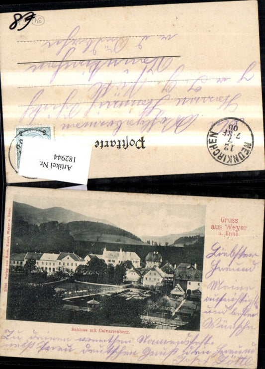 182944,Gruss a. Weyer a. d. Enns Schloss m. Calvarienberg