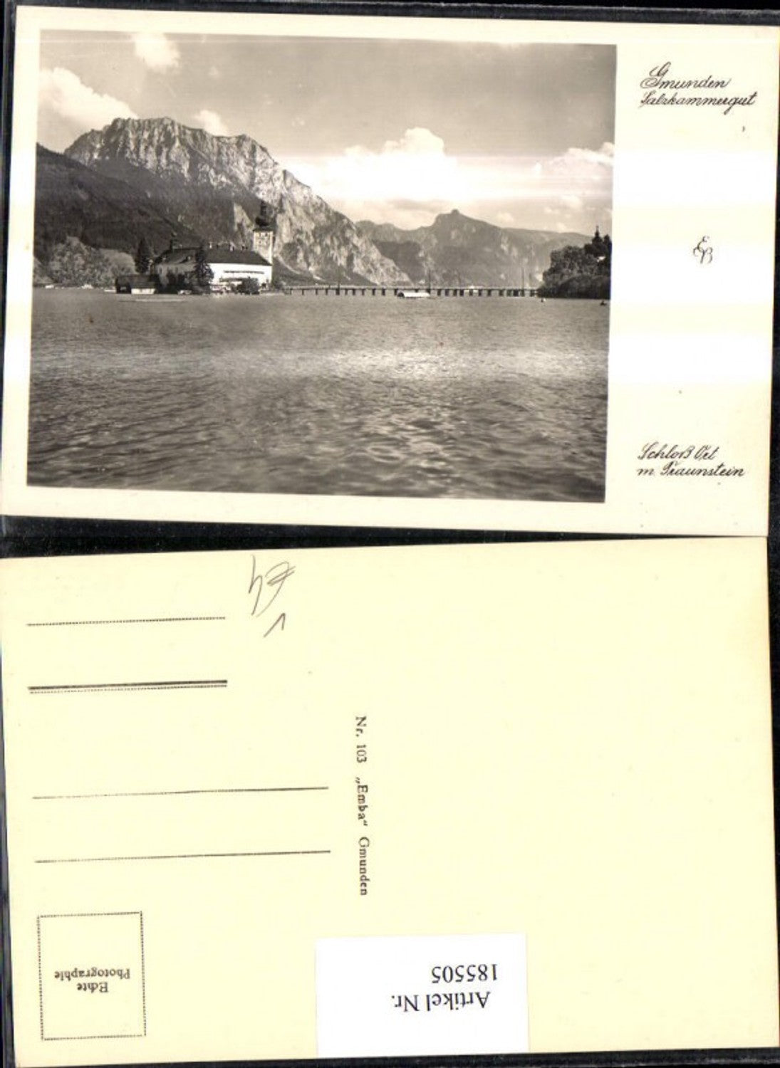 185505,Salzkammergut Gmunden Schloss Ort m. Traunstein pub Emba 103