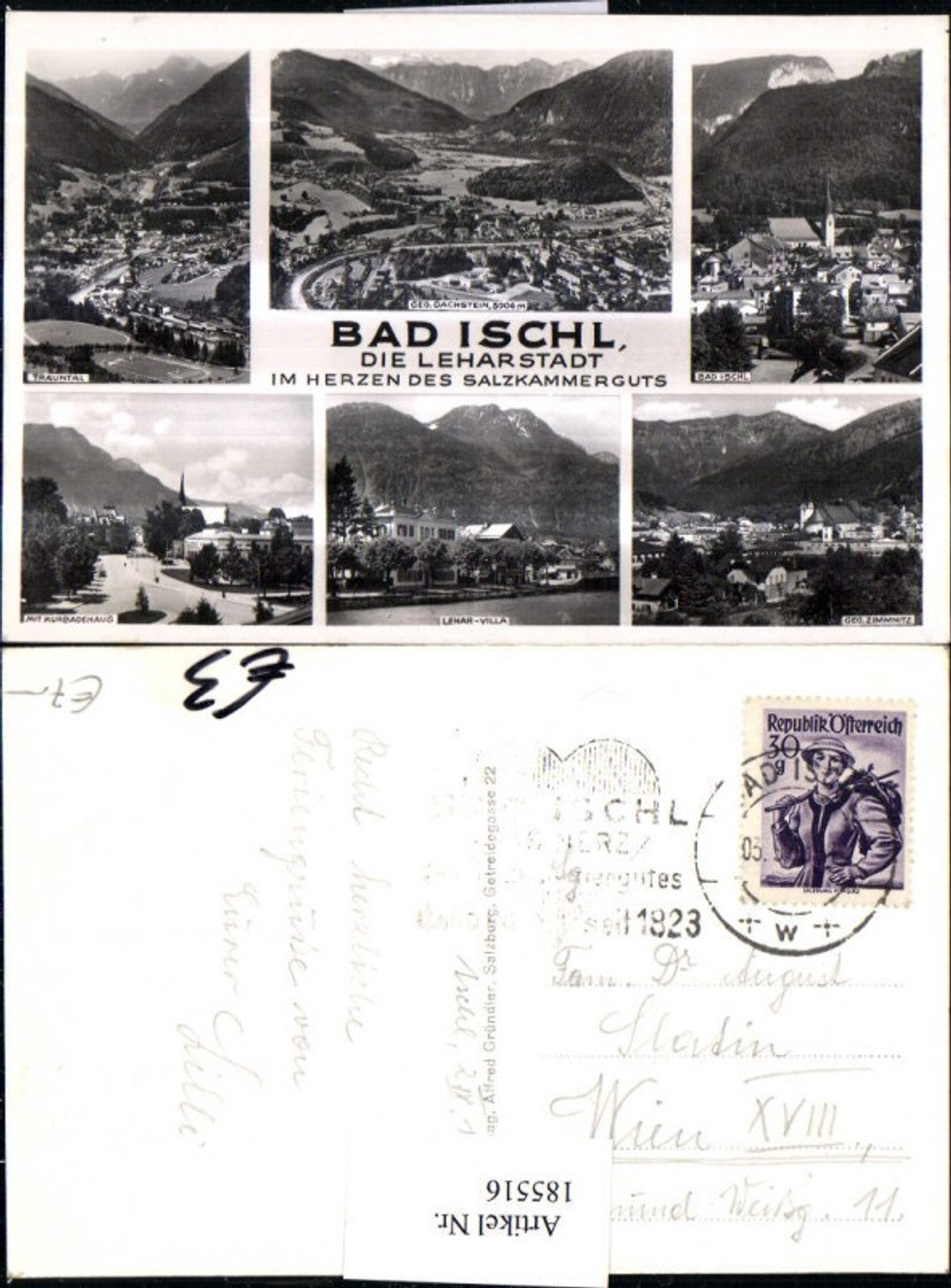 185516,Bad Ischl Totale Trauntal geg. Dachstein geg. Zimmnitz Lehar Villa m. Kurbadehaus Mehrbildkarte