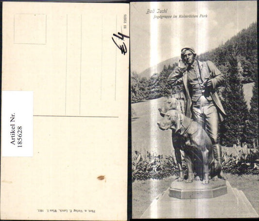 185628,Bad Ischl Jagdgruppe im Kaiserlichen Park Denkmal m. Hunde