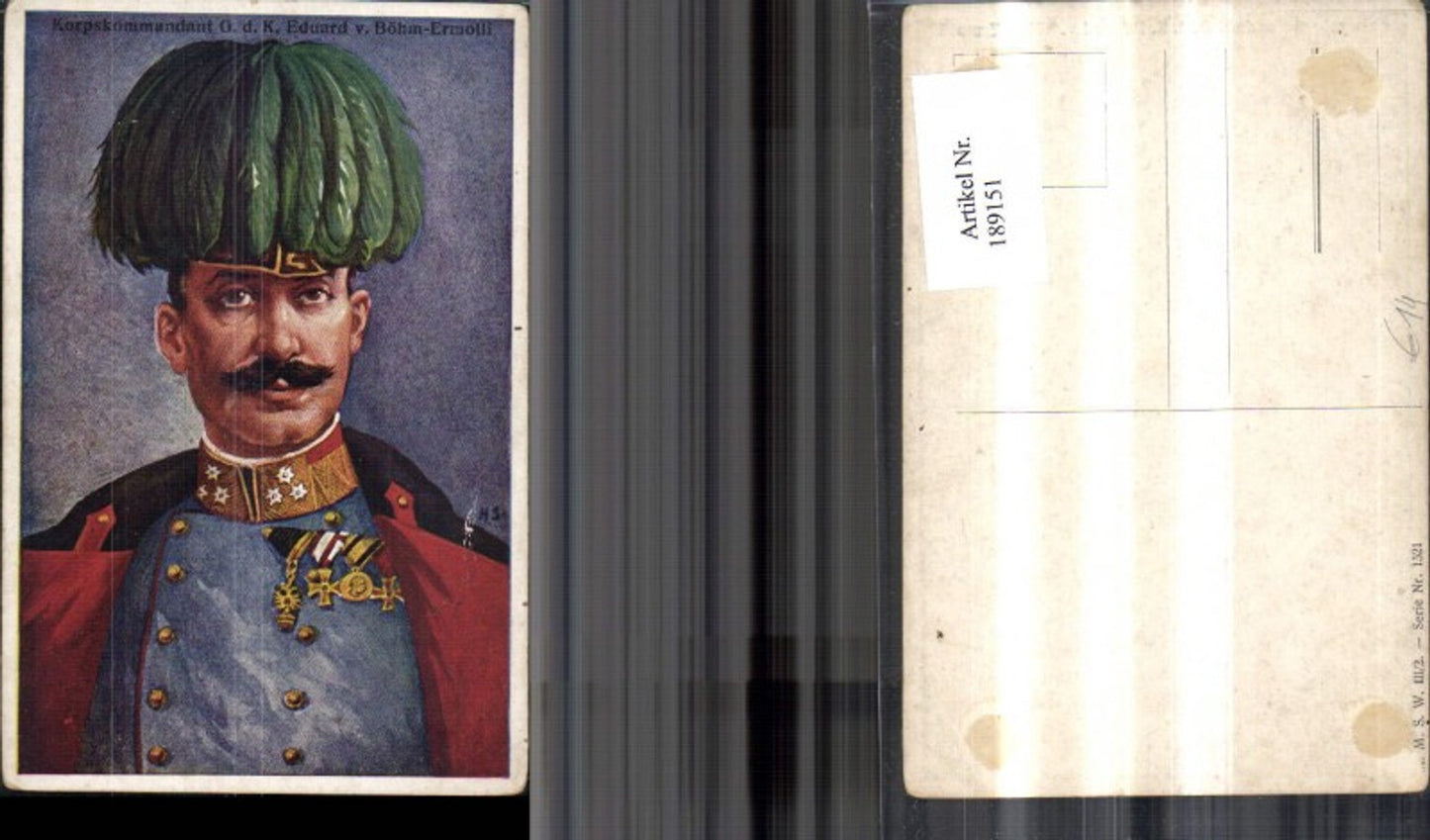 189151,Korpskommandant G. d. K. Eduard v. Böhm Ermolli