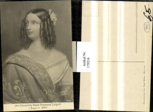 179216,Ihre Kaiserliche Hoheit Prinzessin Luitpold v. Bayern 1850 Portrait