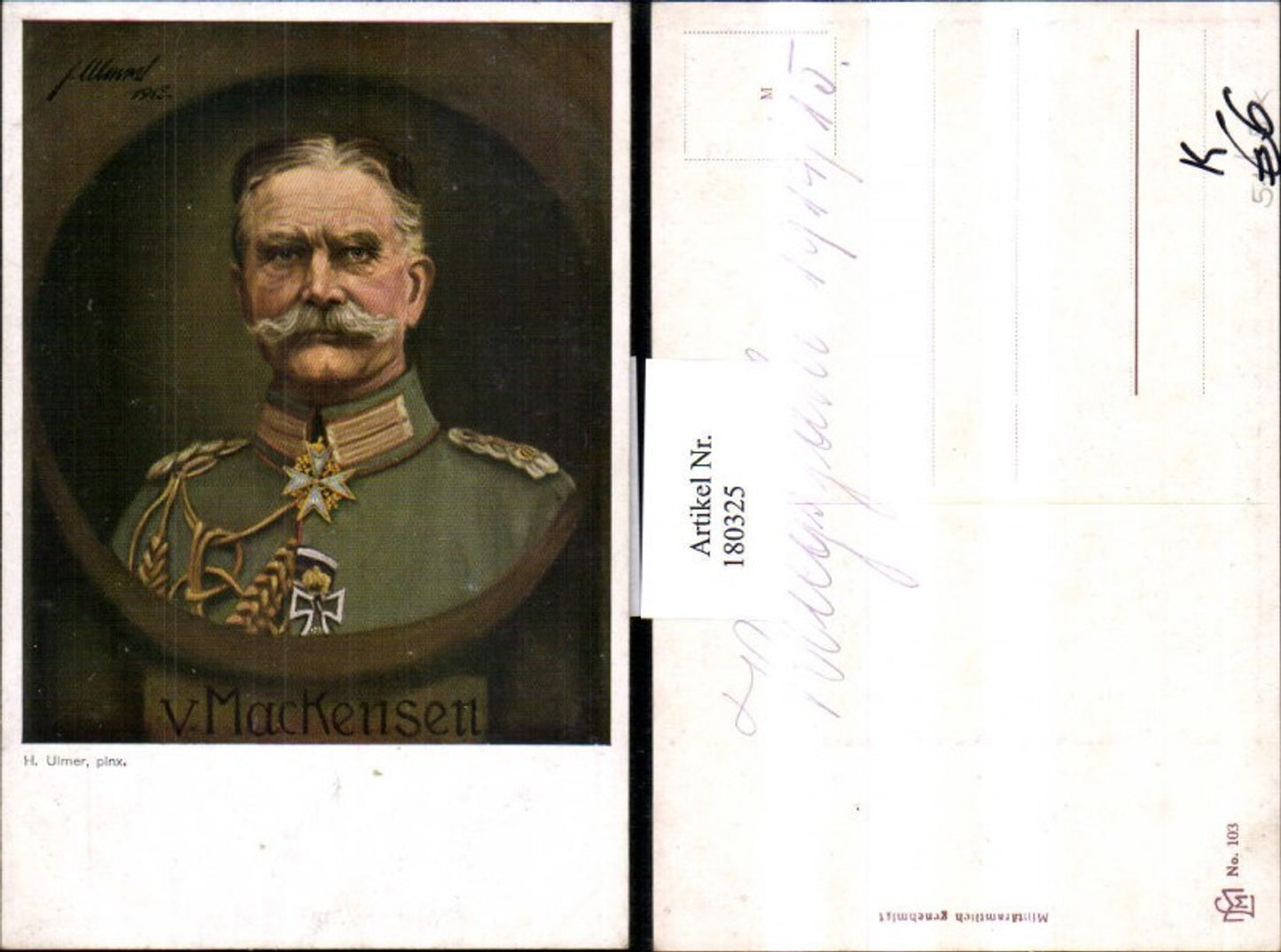180325,Künstler AK H. Ulmer General von Mackensen Portrait Eisernes Kreuz