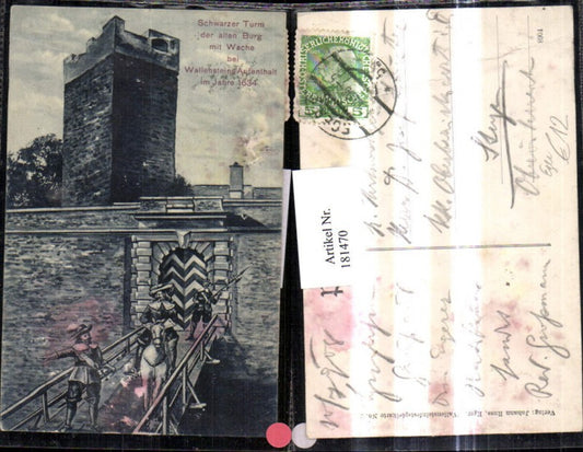 181470,Karlsbad Eger Schwarzer Turm d. Alten Burg m. Wache b. Wallensteins Aufenthalt