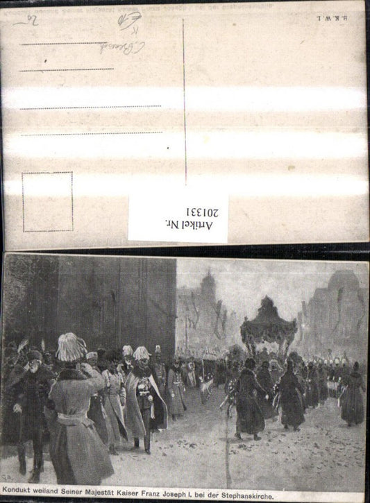 201331,Künstler Ak C. Benesch Kondukt Kaiser Franz Josef I b. d. Stephanskirche Kirche