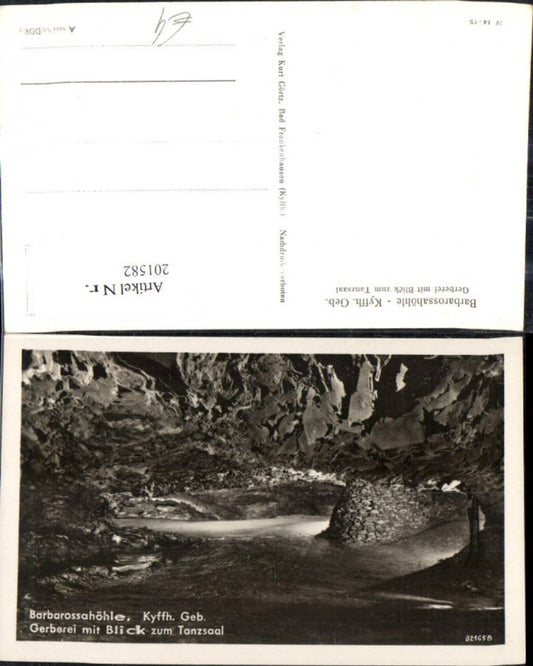 201582,Barbarossahöhle Höhle Kyffhäuser Gebirge Gerberei m. Blick zum Tanzsaal