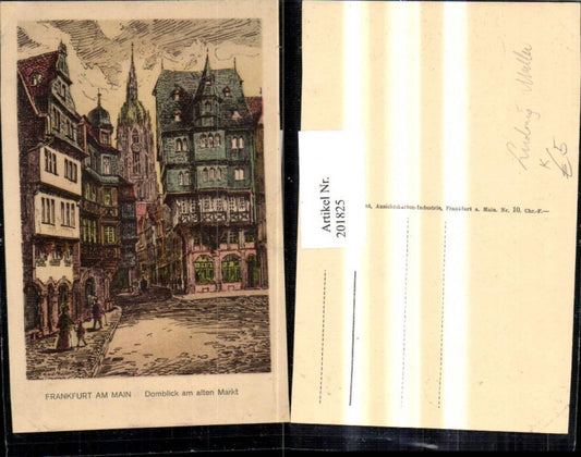 201825,Künstler AK Ludwig Müller Frankfurt am Main Domblick am alten Markt Straßenansicht