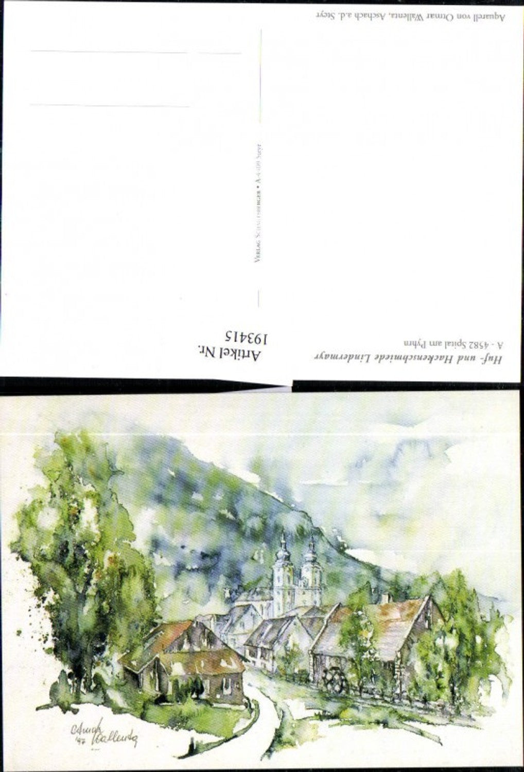 193415,Künstler AK Ottmar Wallenta Spital a. Phyrn Huf- und Hackenschmiede Lindermayr