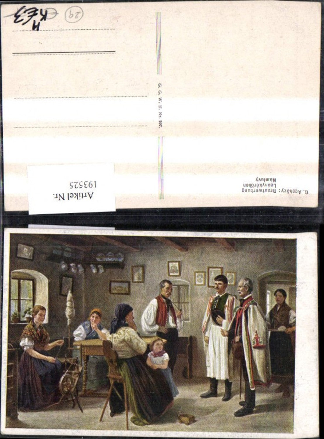 193525,Künstler Ak G. Agghazy Brautwerbung Frauen Männer Kind i. Stube Spinnrad