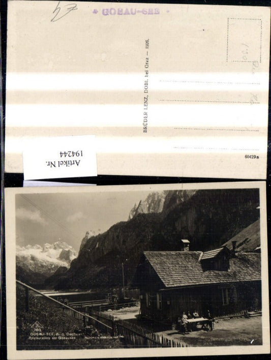194244,Foto Ak Gosausee m. d. Dachstein Restauration a. Gosausee m. Personen Gosau