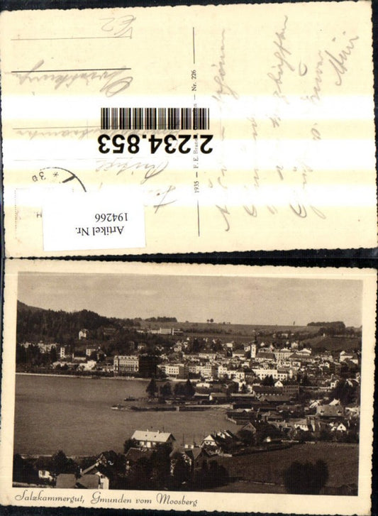 194266,Gmunden v. Moosberg Salzkammergut Traunsee pub F. E. Brandt 226