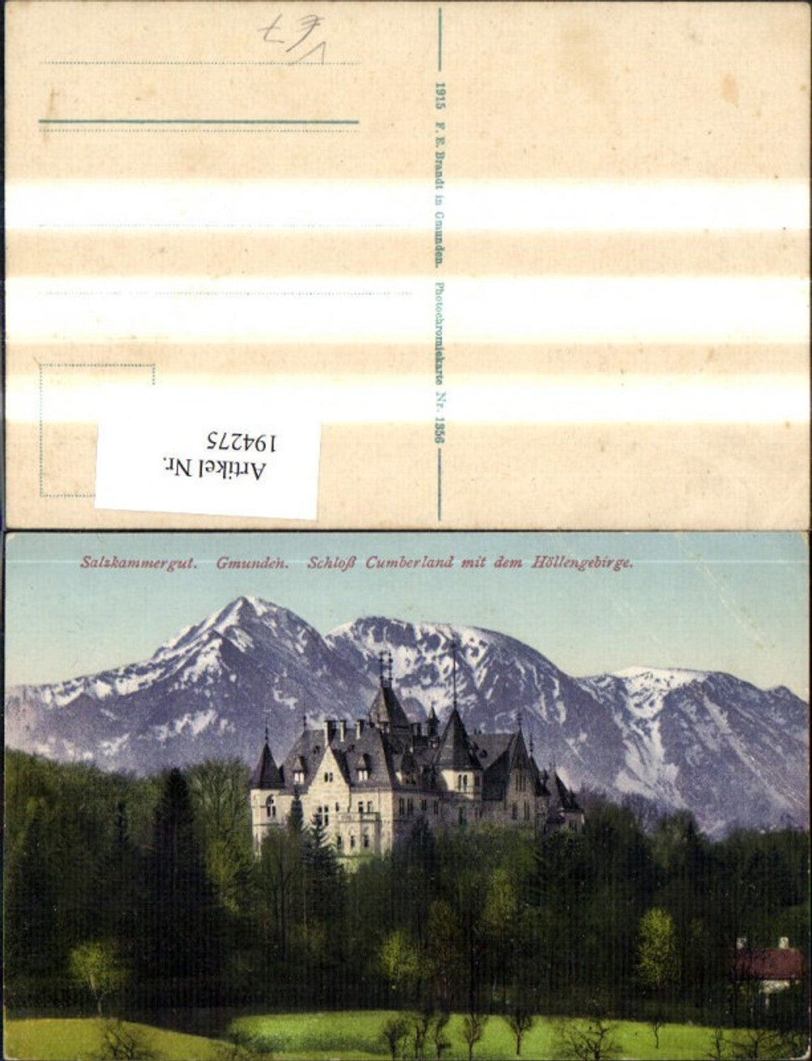 194275,Gmunden Schloss Cumberland m. d. Höllengebirge Salzkammergut pub F. E. Brandt 1356