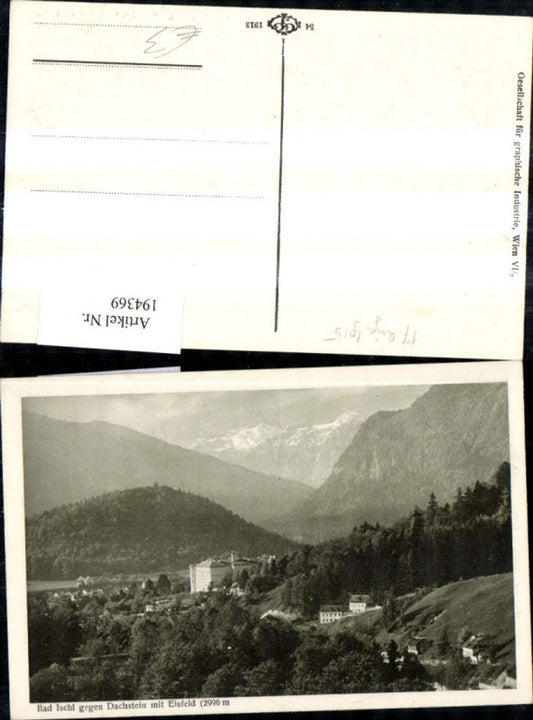 194369,Bad Ischl geg. Dachstein m. Eisfeld 1915