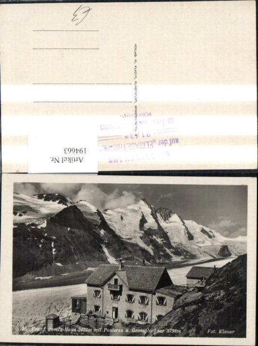 194663,Franz Josefs Haus m. Pasterze a. Großglockner Heiligenblut Großglockner Hochalpenstrasse