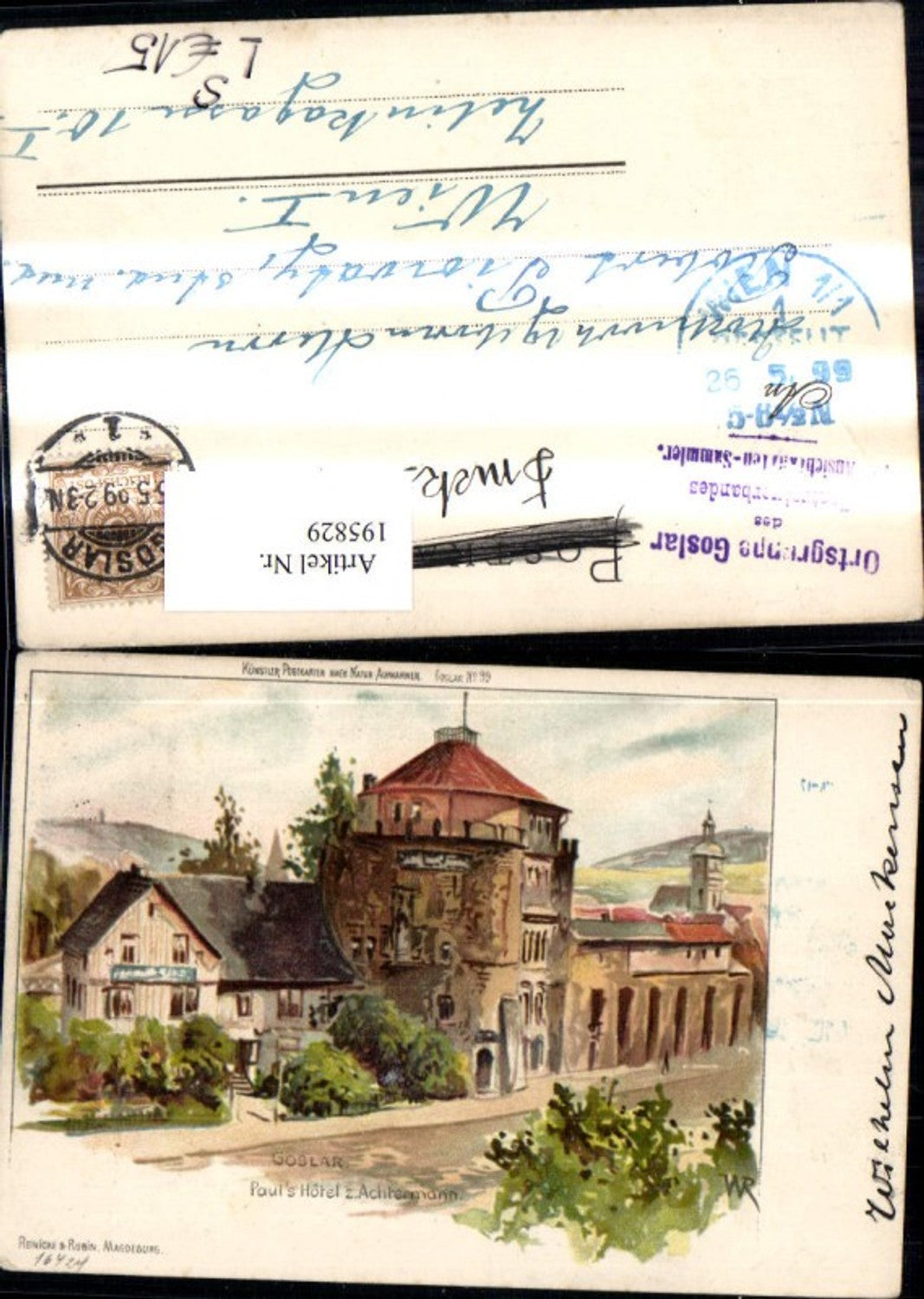 195829,Goslar Litho Pauls Hotel z. Achtermann Stempel Ortsgruppe Goslar d. Centralverb. z. Ak Sammler