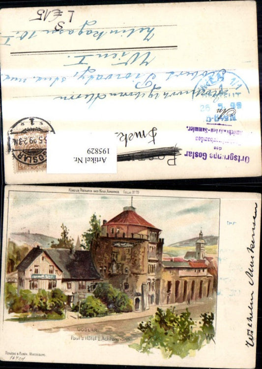 195829,Goslar Litho Pauls Hotel z. Achtermann Stempel Ortsgruppe Goslar d. Centralverb. z. Ak Sammler