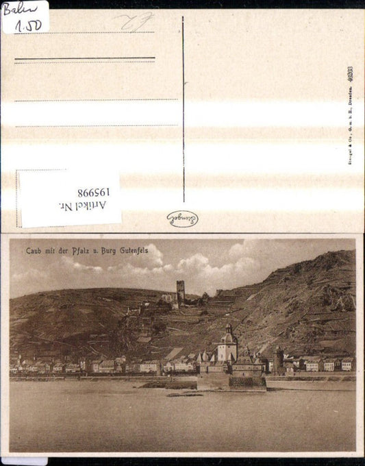 195998,Caub Kaub m. d. Pfalz u. Burg Gutenfels