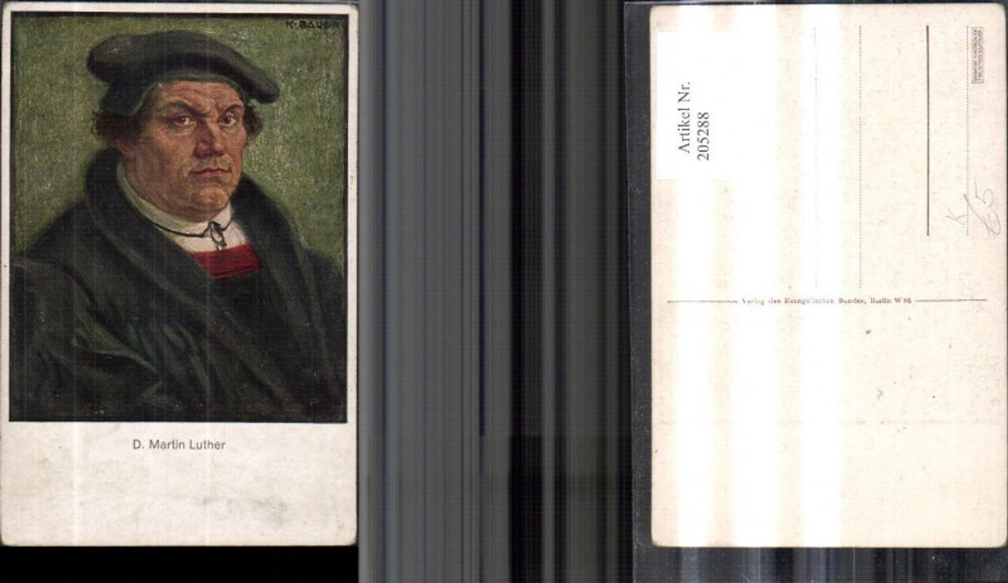 205288,Künstler Ak K. Bauer D. Martin Luther