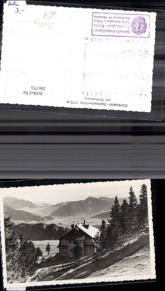 206753,Foto Ak Eichelseher Sparbacherhütte a. Schneeberg Puchberg