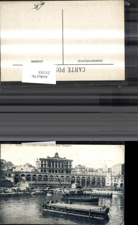 211353,Algerien Alger Le Palais Consulaire et les deux Mosquees
