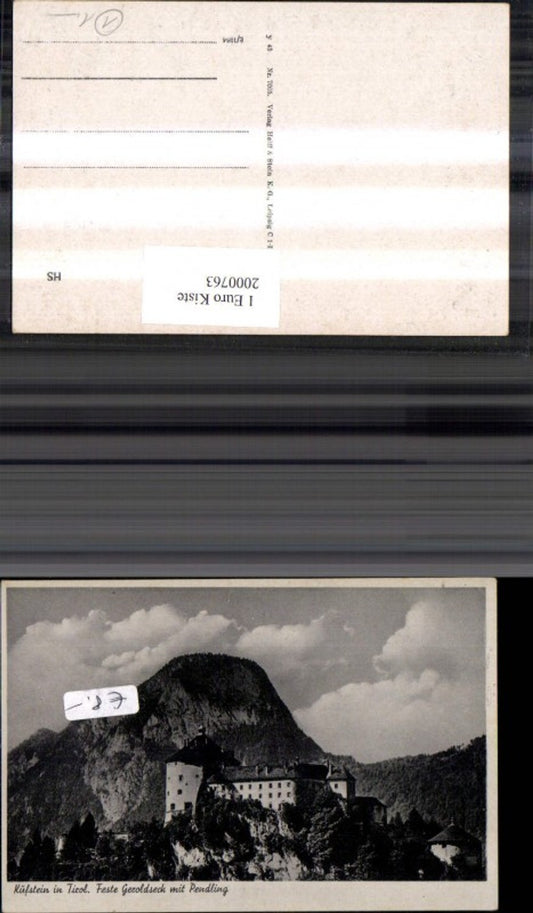 2000763,Kufstein i. Tirol Festung Geroldseck m. Pendling