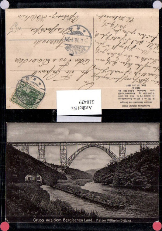 218439,Gruß aus d. Bergischen Land Kaiser Wilhelm Brücke b. Remscheid u. Sollingen