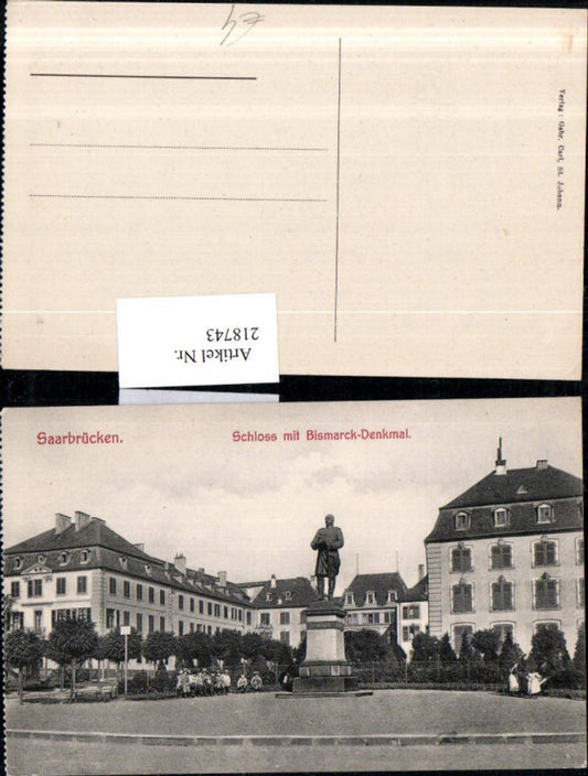 218743,Saarbrücken Schloss m. Bismarck-Denkmal