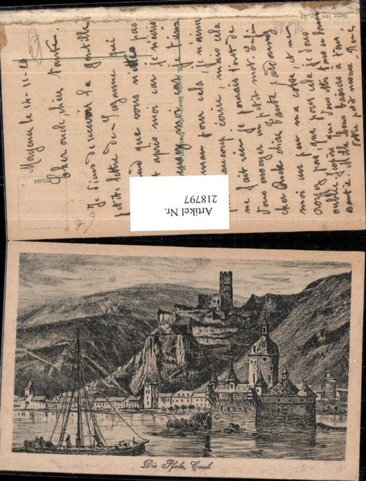 218797,Zeichnung Caub Kaub Die Pfalz Burg Ruine Segelschiff