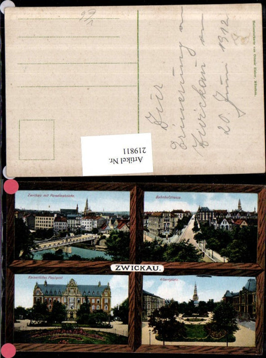 219811,Zwickau m. Paradiesbrücke Bahnhofstraße Albertplatz Kaiserliches Postamt Mehrbildkarte pub Ottmar Zieher