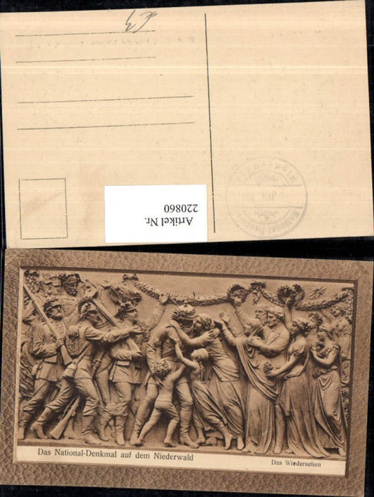 220860,Das National-Denkmal auf d. Niederwald b. Rüdesheim Das Wiedersehen