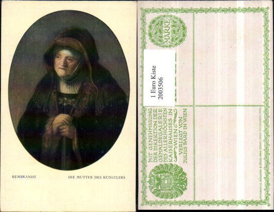 2003506,Künstler AK Rembrandt Die Mutter d. Künstlers Portrait