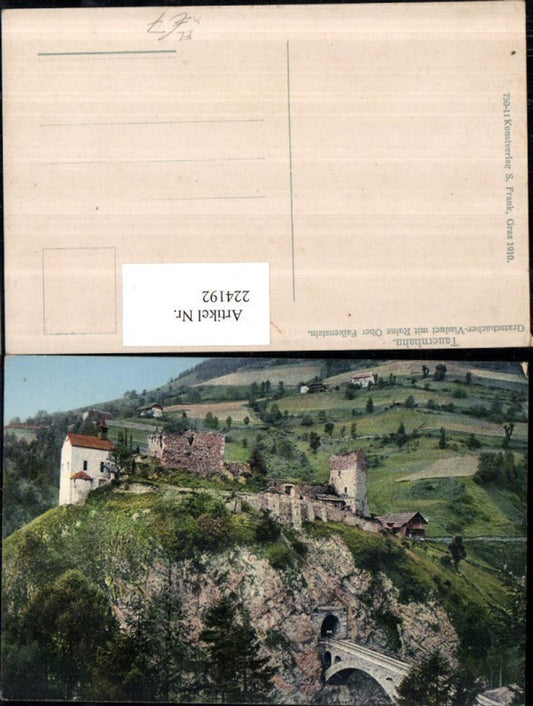 224192,Tauernbahn Eisenbahnlinie Gratschacher-Viadukt m. Ruine Ober Falkenstein