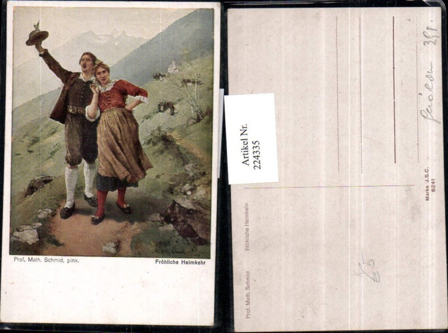 224335,Künstler AK Prof. Math. Schmid Fröhliche Heimkehr Mann u. Frau in Tracht Hut Berglandschaft