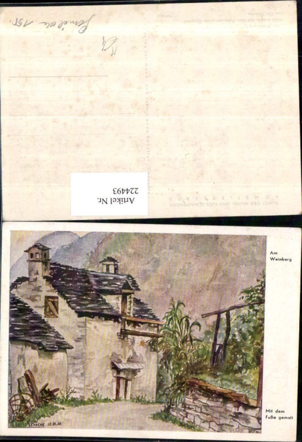 224493,Künstler AK Ch. Pasche Am Weinberg Hausansicht m. d. Fuße gemalt