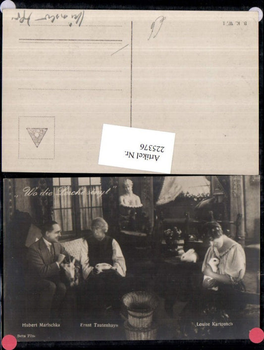 225376,Schauspieler Hubert Marischka Ernst Tautenhayn u. Louise Kartousch in Wo die Lerche singt