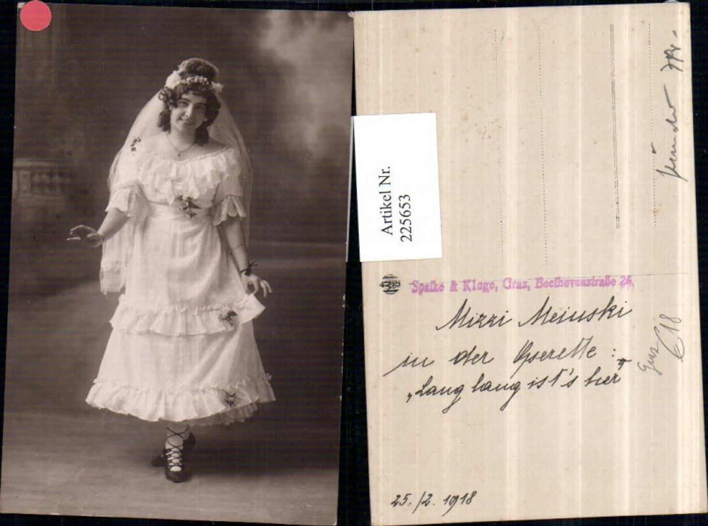 225653,Mizzi Meinski m. Kleid Schleier  i. d. Operette Lang lang ists her Graz Theater 1918