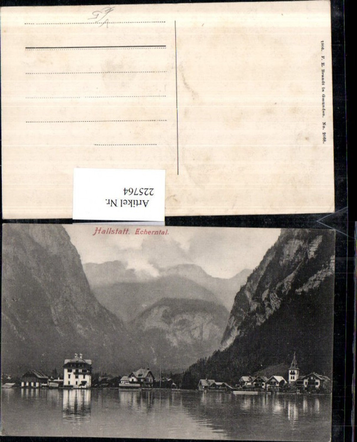 225764,Hallstatt Echerntal Bergkulisse pub F. E. Brandt 2068