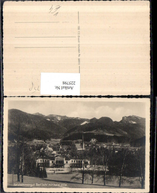 225798,Bad Ischl Teilansicht Kaiserliche Villa Kaiservilla pub F. E. Brandt 5055b