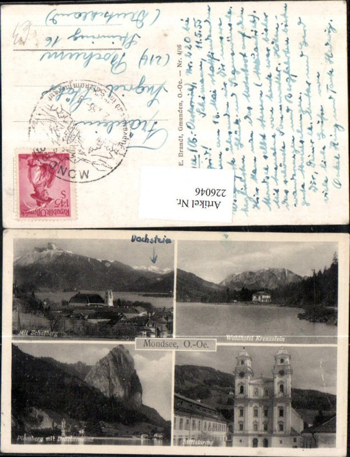 226046,Mondsee Totale m. Schafberg Waldhotel Kreuzstein Stiftskirche Plomberg m. Drachenwand pub F. E. Brandt 4/16