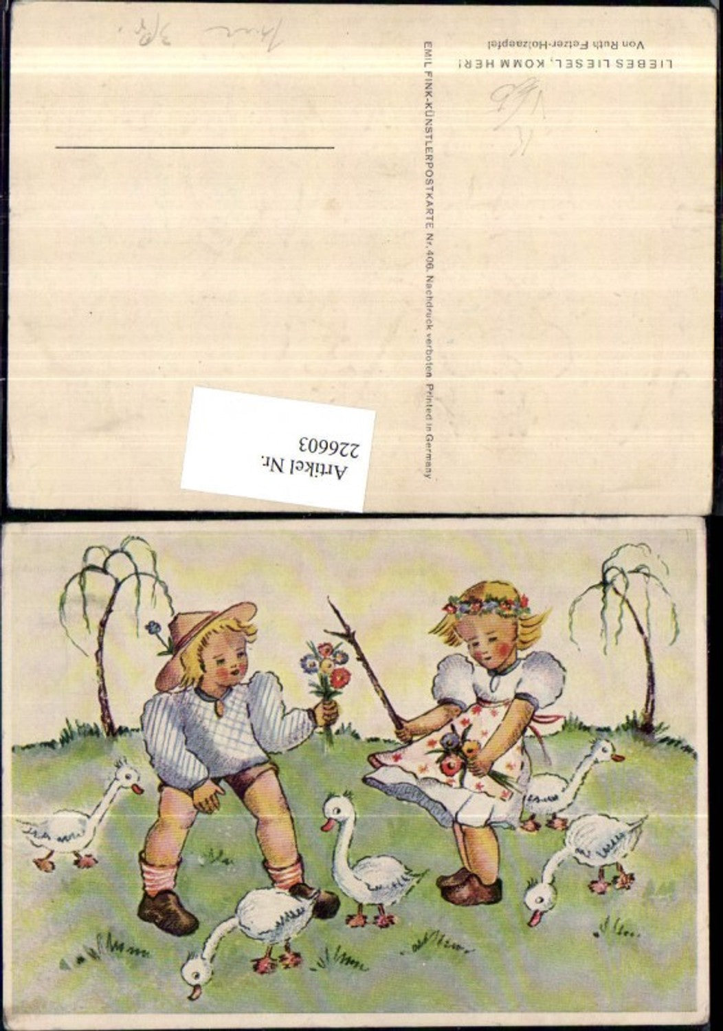 226603,Künstler AK Ruth Fetzer-Holzaepfel Liebes Liesel komm her Kinder Blumen Gänse