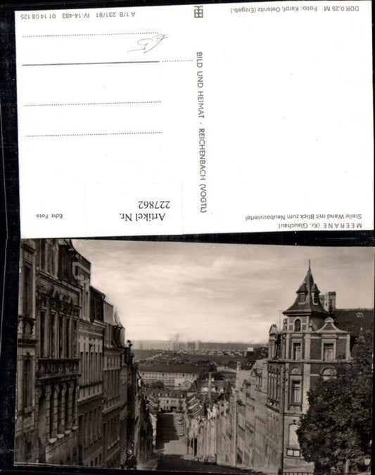 227862,Meerane Kr. Glauchau Steile Wand m. Blick zum Neubauviertel Straßenansicht
