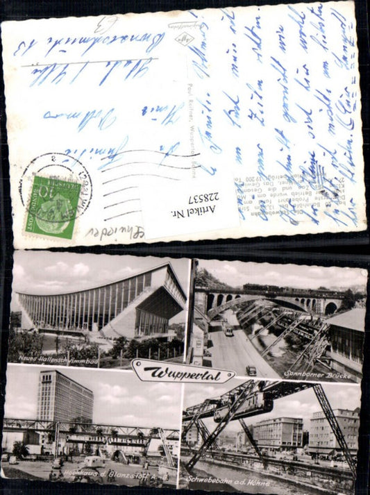 228537,Wuppertal Schwebebahn a. d. Höhne Sonnborner Brücke Hallenschwimmbad Hochhaus Mehrbildkarte