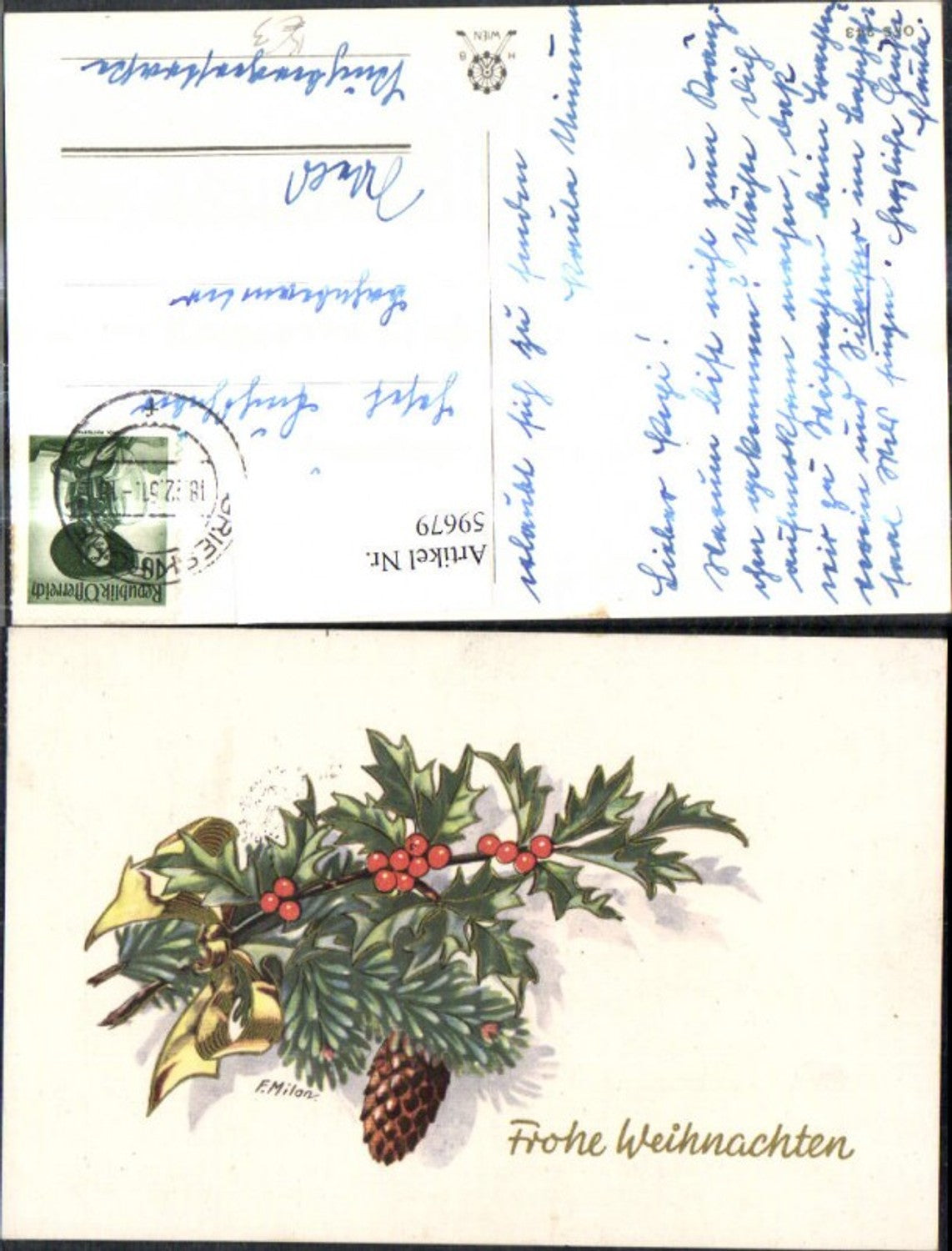 59679,Künstler Ak F. Milan Weihnachten Stechpalmenzweig Tannenzweig Zapfen Goldschleife