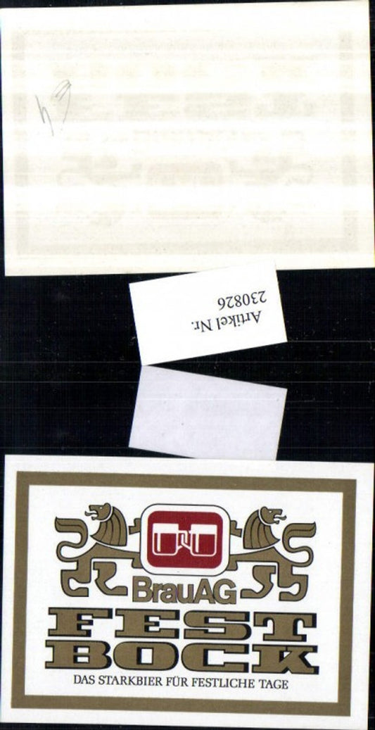 230826,Reklame Werbung Bier Etikett Brau AG Fest Bock Starkbier für festliche Tage