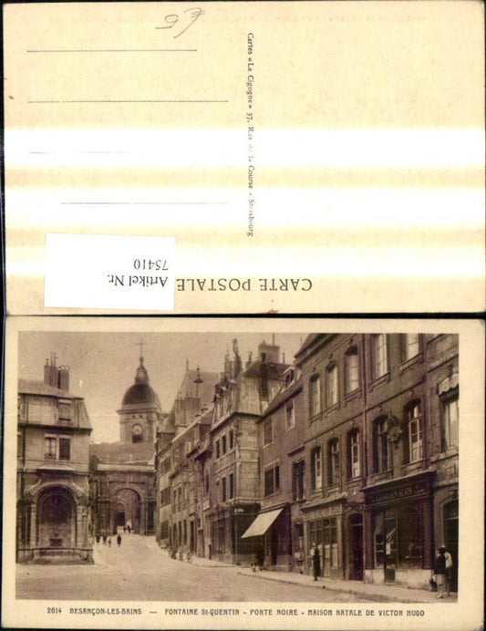 75410,Besancon Les Bains Fontaine St Quentin Porte Noire Maison Natale de Victor Hugo