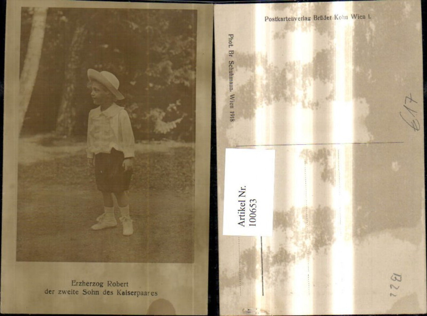 100653,Adel Monarchie Erzherzog Robert d. zweite Sohn d. Kaiserpaares Karl Zita