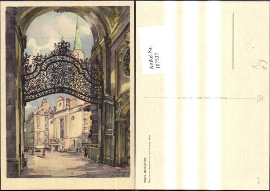 107537,Künstler Ak Karl Schwetz Wien Burgtor