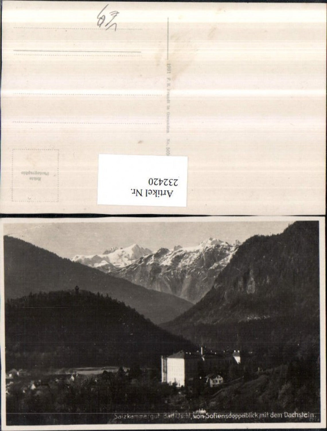 232420,Bad Ischl v. Sofiensdoppelblick m. d. Dachstein pub F. E. Brandt 5056
